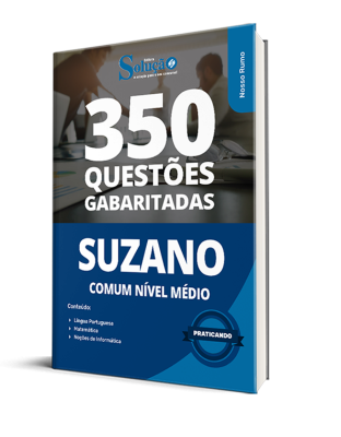 Caderno de Questões Prefeitura de Suzano - SP - Comum Nível Médio - 350 Questões Gabaritadas - Imagem 1