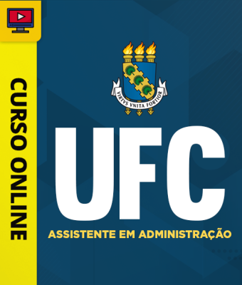 Curso UFC - Assistente em Administração - Imagem 1