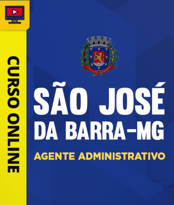 Curso Câmara de São José da Barra-MG - Agente Administrativo - Imagem 1