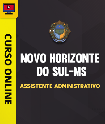 Curso Prefeitura de Novo Horizonte do Sul-MS - Assistente Administrativo - Imagem 1