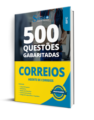 Caderno de Questões CORREIOS - Agente de Correios - 500 Questões Gabaritadas