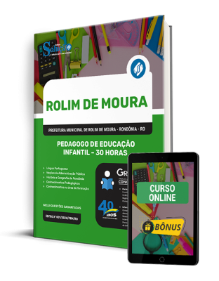 Apostila Prefeitura de Rolim de Moura - RO 2024 - Pedagogo de Educação Infantil - 30 horas - Imagem 1