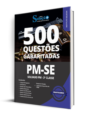 Caderno de Questões PM-SE - Soldado PM - 3ª Classe - 500 Questões Gabaritadas - Imagem 1