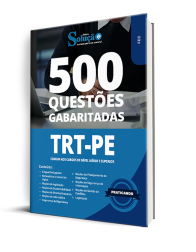 Capa Caderno de Questões TRT-PE - Comum aos Cargos de Nível Médio e Superior - 500 Questões Gabaritadas