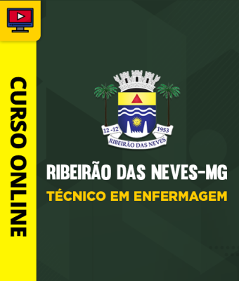 Curso Prefeitura de Ribeirão das Neves-MG - Técnico em Enfermagem - Imagem 1