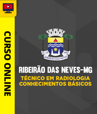 Curso Prefeitura de Ribeirão das Neves-MG - Técnico em Radiologia - Conhecimentos Básicos - Imagem 1