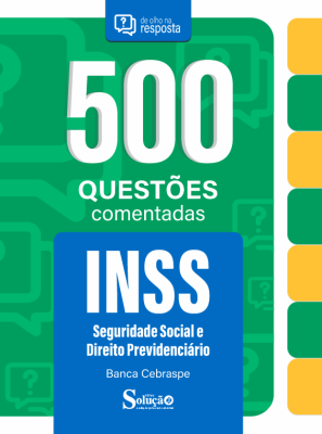 Caderno de Questões INSS - Seguridade Social e Direito Previdenciário - 500 Questões Comentadas - Imagem 2