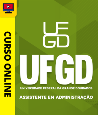 Curso UFGD - Universidade Federal da Grande Dourados - Assistente em Administração - Imagem 1