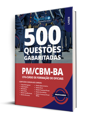 Caderno de Questões PM/CBM-BA - Curso de Formação de Oficiais (CFO) - 500 Questões Gabaritadas - Imagem 1