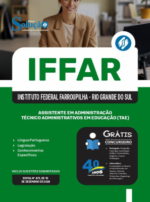 Apostila IFFAR 2024 - Assistente em Administração - Técnico Administrativos em Educação (TAE) - Imagem 3