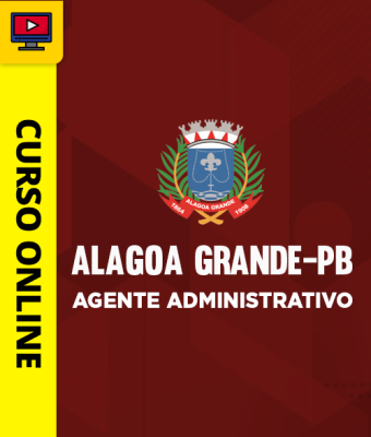 Curso Prefeitura de Alagoa Grande-PB - Agente Administrativo - Imagem 1