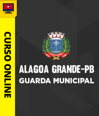 Curso Prefeitura de Alagoa Grande-PB - Guarda Municipal - Imagem 1