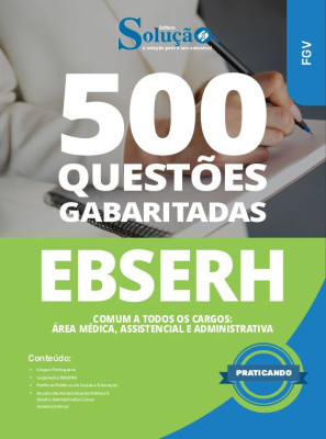 Caderno de Questões EBSERH - Comum a todos os cargos: Área Médica, Assistencial e Administrativa - 500 Questões - Imagem 2