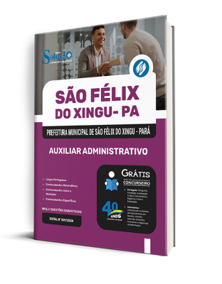 Apostila Prefeitura de São Félix do Xingu - PA 2025 - Auxiliar Administrativo - Imagem 1