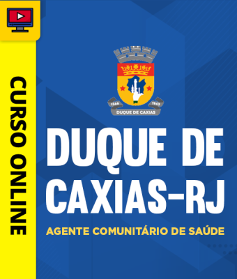 Curso Prefeitura de Duque de Caxias-RJ - Agente Comunitário de Saúde - Imagem 1