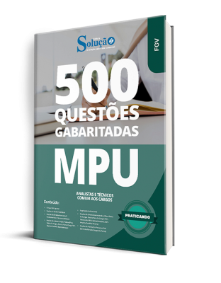 Caderno de Questões MPU - Analistas e Técnicos - Comum aos Cargos - 500 Questões Gabaritadas - Imagem 1