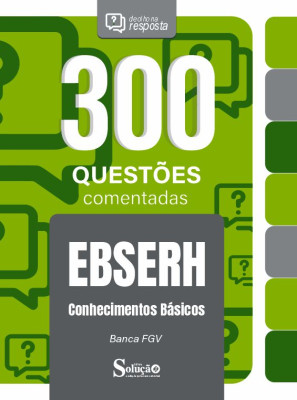 Caderno de Questões EBSERH - Conhecimentos Básicos - 300 Questões Comentadas - Imagem 2