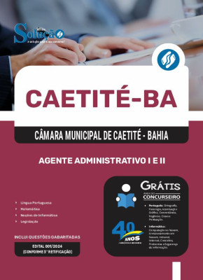 Apostila Câmara de Caetité - BA em PDF 2025 - Agente Administrativo I e II - Imagem 1