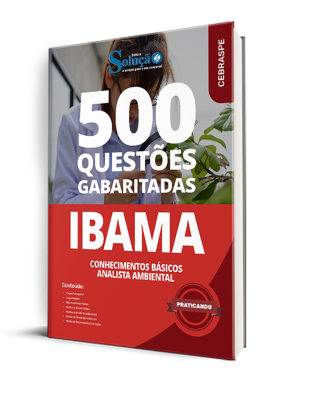 Caderno de Questões IBAMA - Analista Ambiental (Conhecimentos Básicos) - 500 Questões Gabaritadas - Imagem 1