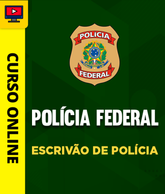 Curso Polícia Federal - Escrivão de Polícia - Imagem 1