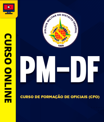 Curso PM-DF - Curso de Formação de Oficiais (CFO) - Imagem 1