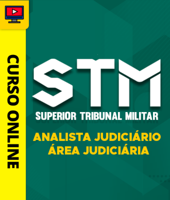 Curso STM - Analista Judiciário - Área Judiciária - Imagem 1