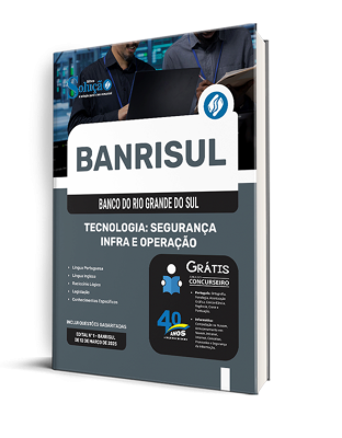 Apostila BANRISUL 2025 - Tecnologia: Segurança, Infra e Operação - Imagem 2