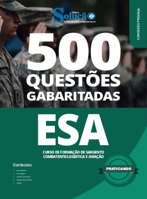 Caderno de Questões ESA - Curso de Formação de Sargento - Combatente/Logística e Aviação - 500 Questões Gabaritadas - Imagem 2