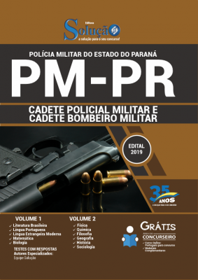 Apostila PM-PR - - Cadete Policial Militar e Cadete Bombeiro Militar