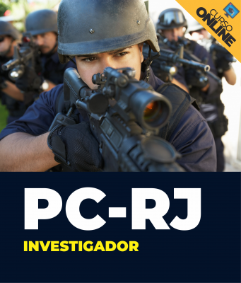 Curso Completo PC-RJ - Investigador de Polícia