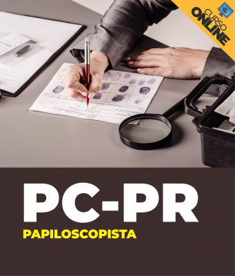 Curso Completo PC-PR - Papiloscopista